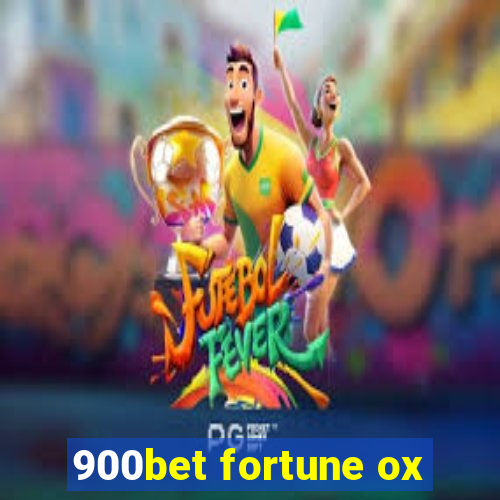 900bet fortune ox